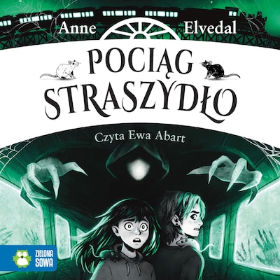 Pociąg Straszydło – okładka audiobooka, autor Anne Elvedal