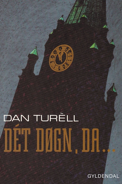 Dét døgn, da – – omslag til lydbogen af Dan Turèll