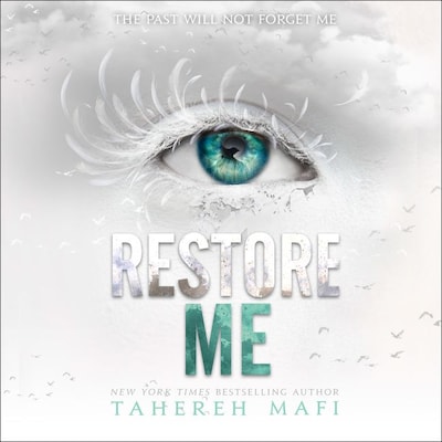Restore Me – okładka audiobooka, autor Tahereh Mafi