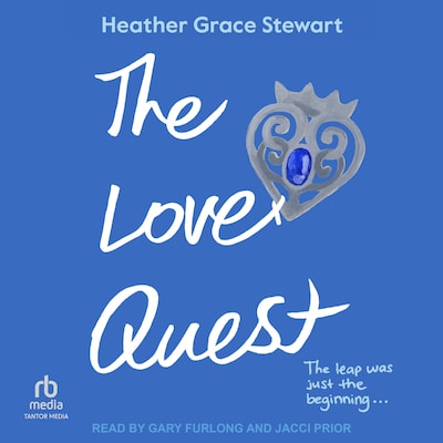 The Love Quest – omslag til lydbogen af Heather Grace Stewart
