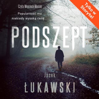 Podszept – okładka audiobooka, autor Jacek Łukawski