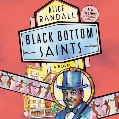 Black Bottom Saints – omslag til lydbogen af Alice Randall