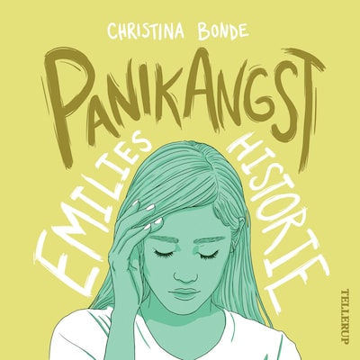 Angst #4: Panikangst: Emilies historie – omslag til lydbogen af Christina Bonde