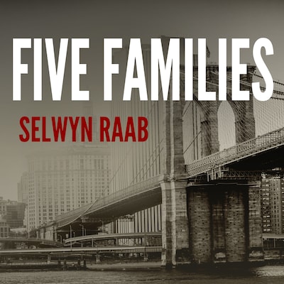 Five Families – omslag til lydbogen af Selwyn Raab