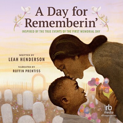 A Day for Rememberin' – omslag til lydbogen af Leah Henderson