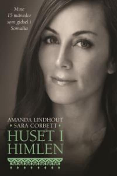 Huset i himlen – omslag til lydbogen af Amanda Lindhout, Sara Corbett