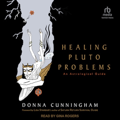 Healing Pluto Problems – omslag til lydbogen af Donna Cunningham