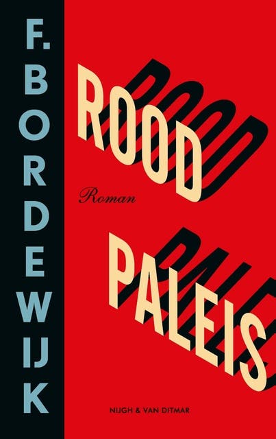 Rood Paleis: Ondergang van een eeuw – omslag van het luisterboek van F. Bordewijk