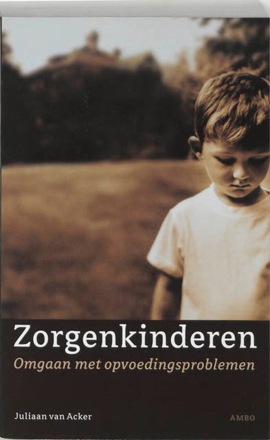 Zorgenkinderen: omgaan met opvoedingsproblemen – omslag van het luisterboek van Juliaan van Acker
