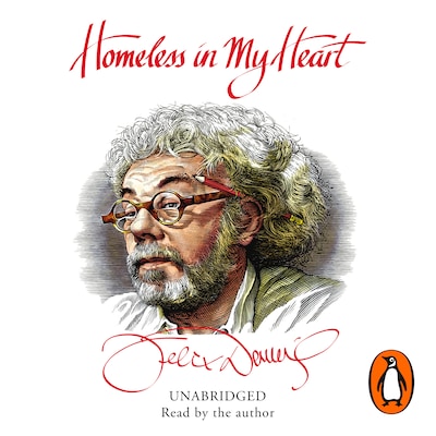 Homeless in My Heart – omslag til lydbogen af Felix Dennis