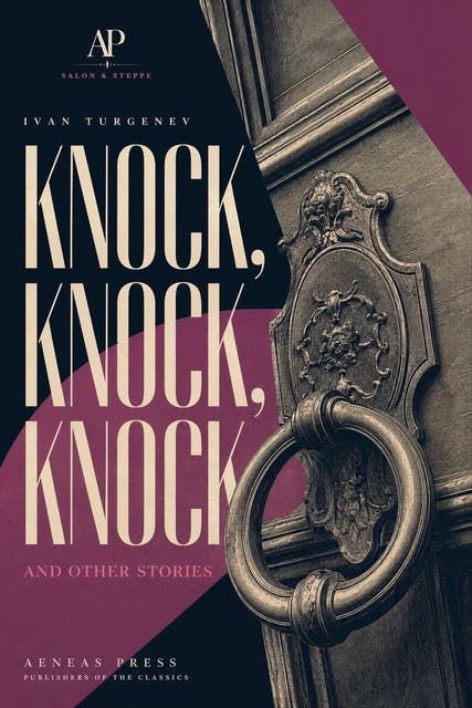 Knock, Knock, Knock and Other Stories – omslag til lydbogen af Ivan Turgenev