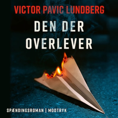 Den der overlever – omslag til lydbogen af Victor Pavic Lundberg