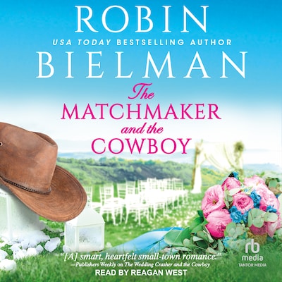 The Matchmaker and the Cowboy – omslag til lydbogen af Robin Bielman