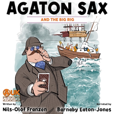 Agaton Sax and the Big Rig – omslag til lydbogen af Nils-Olof Franzén