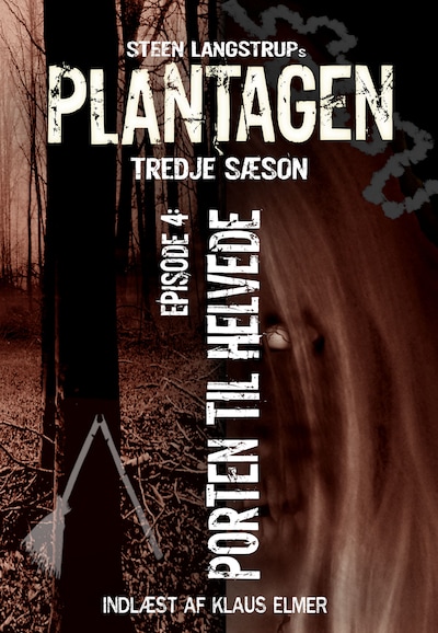 Plantagen, sæson 3, episode 4 – omslag til lydbogen af Steen Langstrup