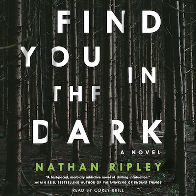 Find You in the Dark – omslag til lydbogen af Nathan Ripley