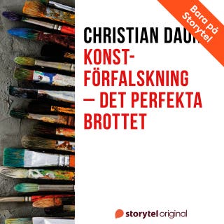 Konstförfalskning – Det perfekta brottet