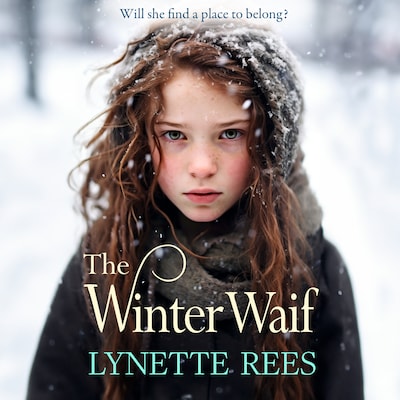 The Winter Waif - Will she find a place to belong? (Unabridged) – omslag til lydbogen af Lynette Rees