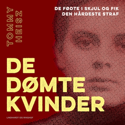De dømte kvinder – omslag til lydbogen af Tommy Heisz