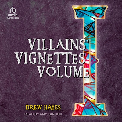 Villains' Vignettes Volume I – omslag til lydbogen af Drew Hayes