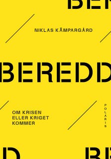 Beredd!: Allt du behöver veta om kriget kommer