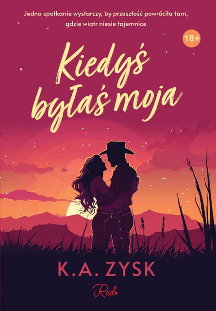 Kiedyś byłaś moja