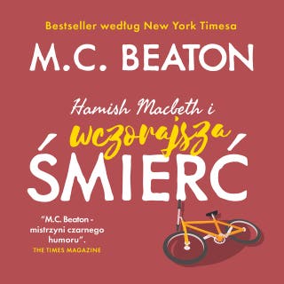 Hamish Macbeth i wczorajsza śmierć – okładka audiobooka, autor M.C. Beaton