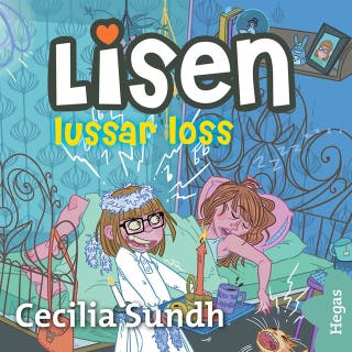 Lisen lussar loss – omslag till ljudboken av Cecilia Sundh