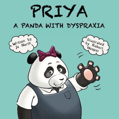 Priya, A panda with dyspraxia – omslag til lydbogen af Jo North