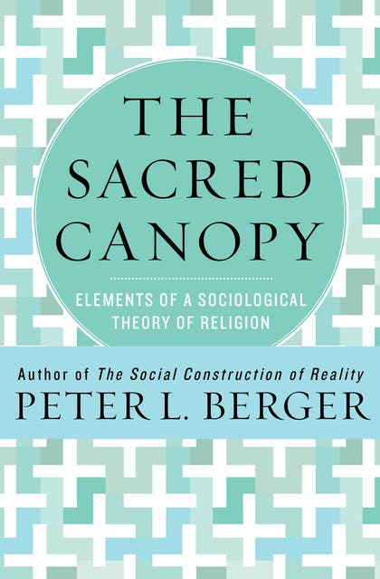 The Sacred Canopy: Elements of a Sociological Theory of Religion – omslag til lydbogen af Peter L Berger