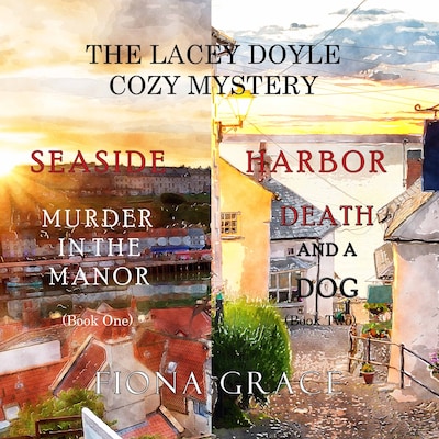 A Lacey Doyle Cozy Mystery Bundle: Murder in the Manor (#1) and Death and a Dog (#2) – omslag til lydbogen af Fiona Grace