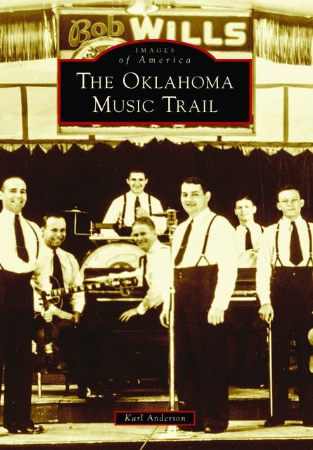 The Oklahoma Music Trail – omslag til lydbogen af Karl Anderson