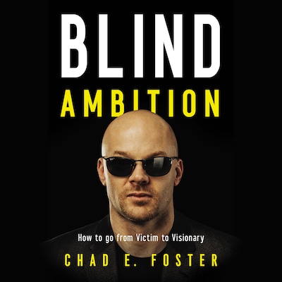 Blind Ambition