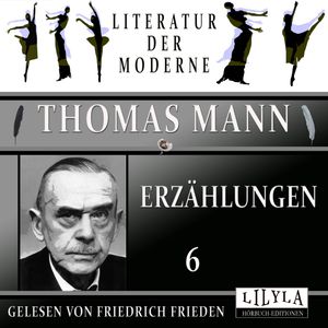 Erzählungen 6 – okładka audiobooka, autor Thomas Mann