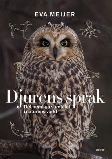 Djurens språk : det hemliga samtalet i naturens värld – omslag till ljudboken av Eva Meijer