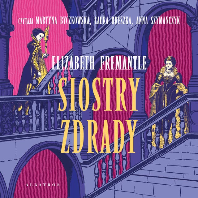 SIOSTRY ZDRADY – okładka audiobooka, autor Fremantle Elizabeth