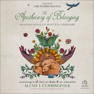 The Apothecary of Belonging – omslag til lydbogen af Alexis J. Cunningfolk