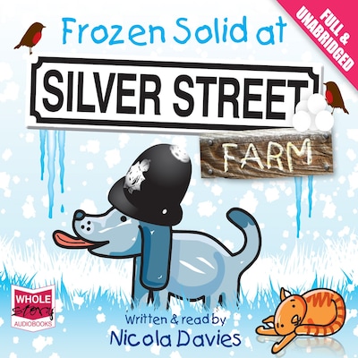 Frozen Solid at Silver Street Farm – omslag til lydbogen af Nicola Davies