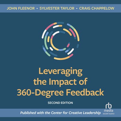 Leveraging the Impact of 360-Degree Feedback, Second Edition – omslag til lydbogen af John W. Fleenor, Sylvester Taylor, Craig Chappelow