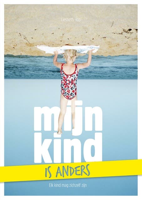 Mijn kind is anders: elk kind mag zichzelf zijn – omslag van het luisterboek van Liesbeth Hop