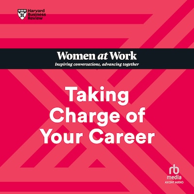 Taking Charge of Your Career – omslag til lydbogen af HARVARD BUSINESS REVIEW