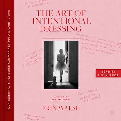 The Art of Intentional Dressing – omslag til lydbogen af Erin Walsh