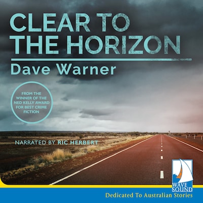 Clear to the Horizon – omslag til lydbogen af Dave Warner