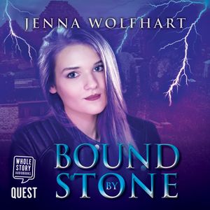 Bound by Stone – okładka audiobooka, autor Jenna Wolfhart