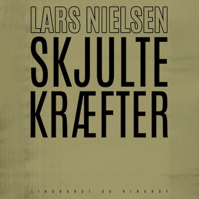 Skjulte kræfter – omslag til lydbogen af Lars Nielsen