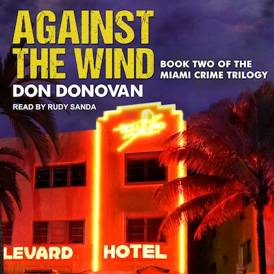 Against The Wind – omslag til lydbogen af Don Donovan