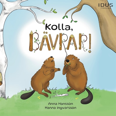 Kolla, bävrar!