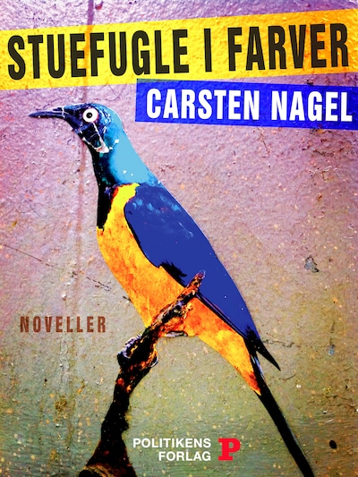 Stuefugle i farver – omslag til lydbogen af Carsten Nagel