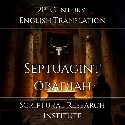 Septuagint - Obadiah – omslag til lydbogen af Scriptural Research Institute