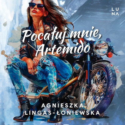 Pocałuj mnie, Artemido